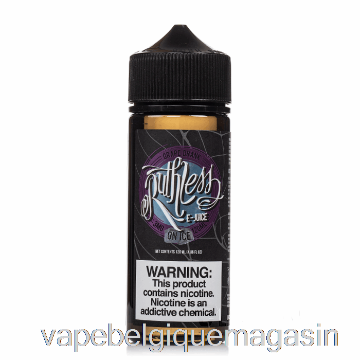 Vape Shop Bruxelles Raisin Bu Sur Glace - Vapeur Impitoyable - 120ml 3mg